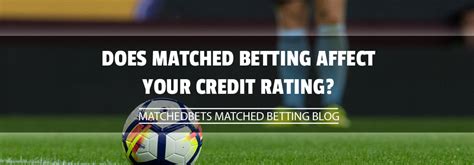 do betting apps affect credit rating|Do Betting Apps Affect Your Credit Ratin.
